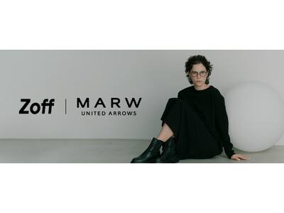 かんだま監修、「Zoff｜MARW UNITED ARROWS」初の異業種コラボアイウェア誕生メガネを味方に、日常に彩りを、全11種を2025年12月5日（金）より発売
