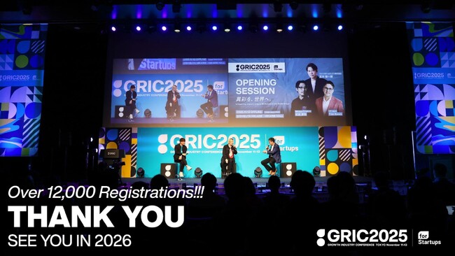 総登録件数12,000件超！国内最大級の成長産業カンファレンス「GRIC2025」開催レポート