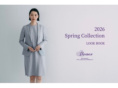 スタイリッシュなパーソナルオーダーブランド「Atraer（アトラエル）」。特集コンテンツ「Atraer 2026 Spring Collection LOOK BOOK」を公開。