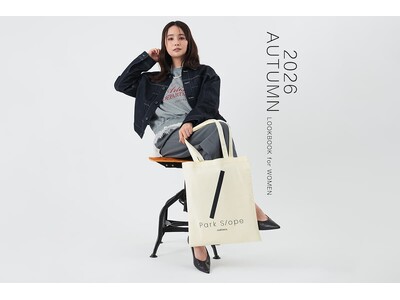 Park Slope NEWYORKER「2026 AUTUMN LOOK BOOK for WOMEN」の特集コンテンツを公開。