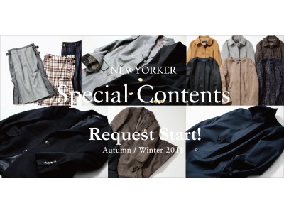 NEWYORKERオフィシャルサイト「 Special Contents 」に掲載したアイテムを5月12日（土）より、ニューヨーカー全店で「先行予約」を開始！