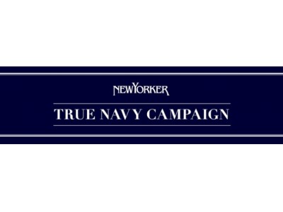 ニューヨーカー銀座フラッグシップショップにて、製品寄贈募集『TRUE NAVY CAMPAIGN』を10月1日(月)～31(水)まで開催 ！