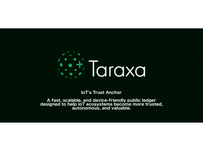 IoTデータの民主化経済圏を目指す、シリコンバレー発ブロックチェーン企業「Taraxa（タラクサ）」が、LONGHASH Japanとパートナーシップで日本市場進出へ