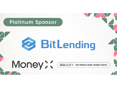 BitLending (�������J-CAM�j�A������J���t�@�����X�uMoneyX 2026�v�̃v���`�i�X�|���T�[�Ɍ���