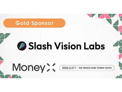 Slash Vision Labs�A������J���t�@�����X�uMoneyX 2026�v�̃S�[���h�X�|���T�[�Ɍ���
