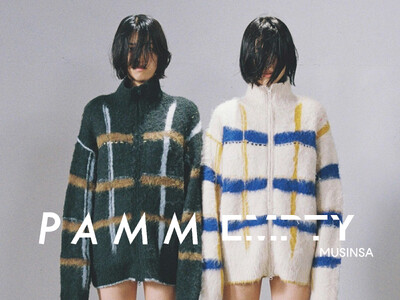 yutoriが展開するホームウェアブランド『PAMM』、韓国のEMPTYにてPOPUPを初開催