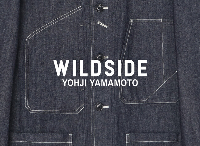 WILDSIDE YOHJI YAMAMOTOオリジナルブランドの新作デニムジャケット・パンツを2月1日(水)に発売