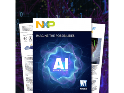 マウザーとNXP、人工知能の可能性を特集したeBookを公開