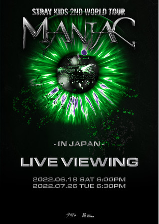 Stray Kids 2nd World Tour "MANIAC" in JAPAN -LIVE VIEWING-JÌI
