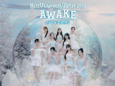 NiziU Live with U 2024-2025 “AWAKE” ライブ・ビューイング　開催決定！