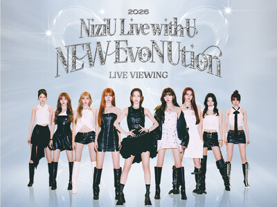 NiziU Live with U 2026 “NEW EvoNUtion” LIVE VIEWING 開催決定！