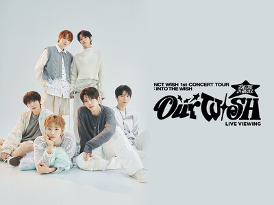 NCT WISH 1st CONCERT TOUR‘INTO THE WISH : Our WISH’ENCORE IN SEOUL LIVE VIEWING 開催決定！