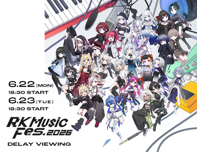 �uRK Music Fes. 2026�vDELAY VIEWING �J�Ì���I