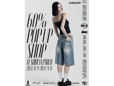 【日本初上陸】60%、大人気の韓国ブランド「ODOR(オドー)」のポップアップが8/23より渋谷PARCOで開催！