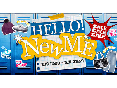 MBTI別コーデ提案も楽しめる新学期セール「HELLO! New Me」を3月19日より60%（シックスティーパーセント）にて開催決定！