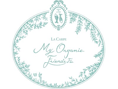 ラキャルプが第6回サスティナブル・ビューティーフェス『My Organic Friends Fes 2023 by Salon de LA CARPE 』を原宿にて開催決定！