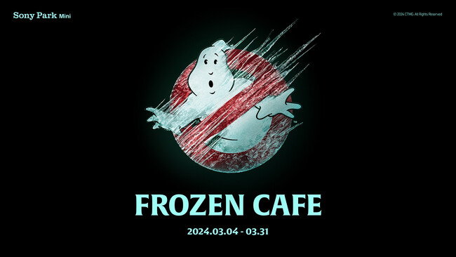 fuS[XgoX^[Y^t[YET}[v̕X̐E̊IuFROZEN CAFEv Sony Park Mini2024N34ij`31ij܂ŊԌI[v