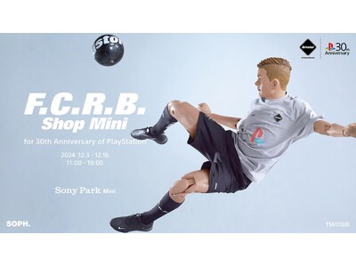 初代PlayStationをモチーフにした特別コラボデザインのウェアを先行販売！「F.C.R.B. Shop Mini」for 30th anniversary of PlayStation(R)