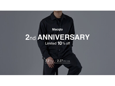 �݌v�̔���2.5�����˔j�̍��~���@�\�h�A�p�����wMacqlo�x�A2��2��(��)���2���N���L�O�����uMacqlo 2nd ANNIVERSARY�v���J��