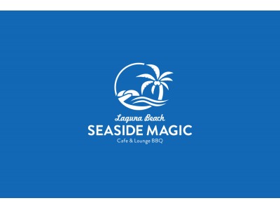LAGUNA BEACH SEASIDE MAGIC（ラグーナビーチ シーサイドマジック）2018.7.21sat GRAND OPEN