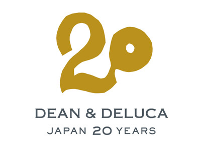 DEAN & DELUCA日本上陸20周年　これからも「つなぐおいしさ、つづくまいにち」を。2023年6月1日からアニバーサリープロモーションを展開いたします