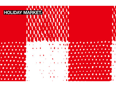 【CIBONE】2025年のホリデーイベント「Holiday Market.」を11月22日（土）より開催