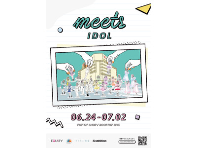 6/24(土)～札幌PARCOに北海道発アイドルグループが集合！『meets IDOL』