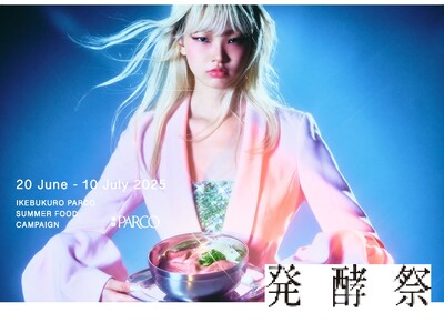 「発酵食品」を食べて、暑い夏を乗り切る!池袋PARCOにて『発酵祭』6月20日(金)より開催