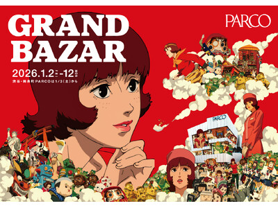 1月2日(金)10時 福岡PARCO初売りPARCO GRAND BAZAR開幕！