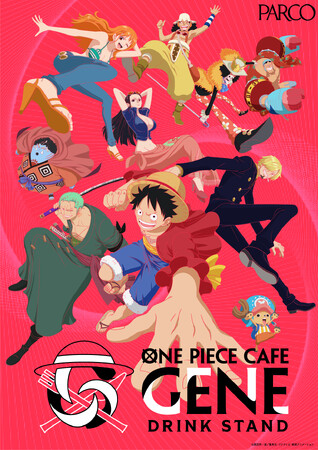 TVアニメ『ONE PIECE』の珠玉の名シーンを食べつくせ！「ONE PIECE CAFE GENE」が出張ドリンクスタンドとして熊本にて開催決定！！