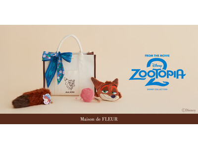 【Maison de FLEUR】Disney Collection『Zootopia2』が初登場！キツネの「ニック」が主役の愛らしいコレクションを12月5日(金)発売