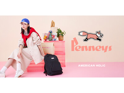 【AMERICAN HOLIC】「PENNEY'S」とのコラボレーション第3弾が登場！“アメカジ”テイストを表現した春の先取りアイテムを1月10日(土)発売