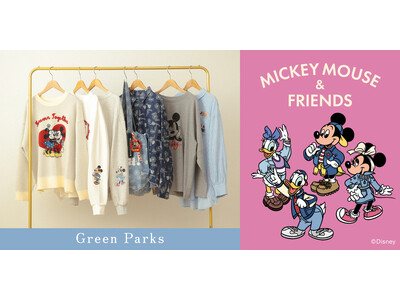 【Green Parks】大人気Disney Collectionより『ミッキー&フレンズ』の新作が登場...