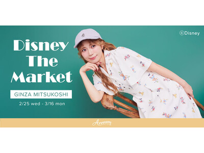 Areeamが『Disney THE MARKET 2026 in 銀座三越』に登場！春夏のお出かけを彩る新作コレクションを2月25日(水)より先行発売