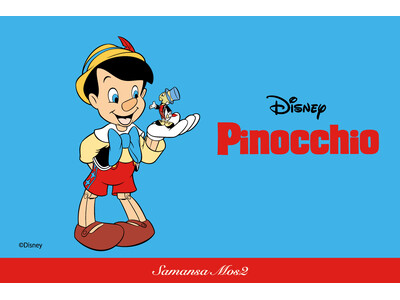 Samansa Mos2よりDisney Collection『ピノキオ』が登場！クラシックな作品の世界観を表現したアイテムが6月4日(木)発売