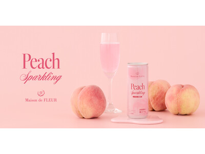 【Maison de FLEUR】ローソンと共同開発したブランド初の「ご褒美ドリンク」美容成分を配合した「Peach Sparkling」をローソン限定発売