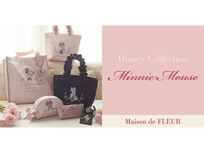 【Maison de FLEUR】大人気Disney Collectionより「ミニーマウス」デザインが登場・“ミニーの日（3月2日）”を記念した春アイテムが勢揃い