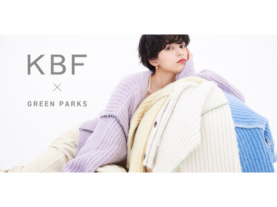 【Green Parks】「KBF」との大人気コラボ企画から第4弾が登場・冬のコラボコレクションを10月14日(金)に発売！