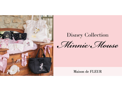 【Maison de FLEUR】3月2日の「ミニーマウスの日」をお祝い・『ドットリボン』をテーマにした大人可愛いコレクションが登場