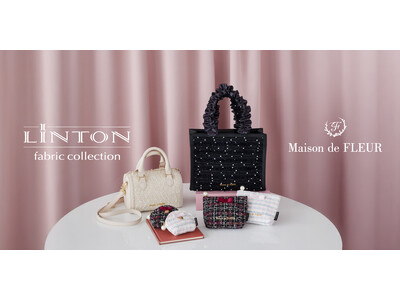 【Maison de FLEUR】イギリスの老舗ファブリックメーカー「LINTON」社の生地を使用・上質で華やかなツイードとシックな甘さを掛け合わせた特別なコレクション