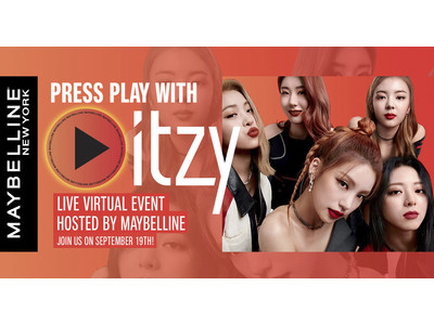 メイベリン ニューヨーク×ITZY バーチャルイベント開催決定！！