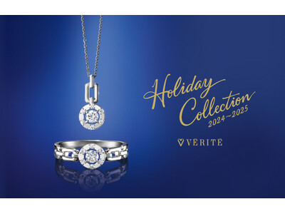 2024.11.1（金）より、VERITE 2024-2025 HOLIDAY COLLECTION発売開始！