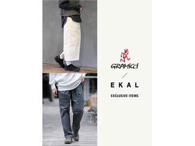 Gramicci / EKAL EXCLUSIVE ITEMS 登場！