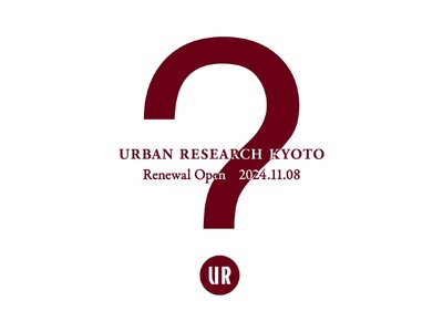 URBAN RESEARCH KYOTOがリニューアル。100年続くデザイン、そしてストアから始まるコミュニケーションに焦点をあてたグローバルフラッグシップストアへ