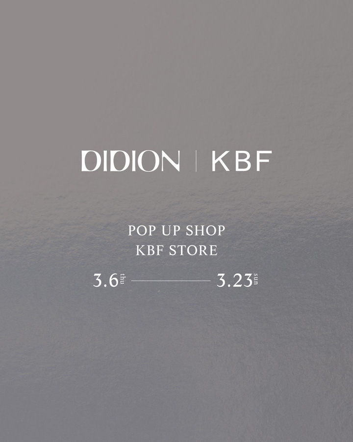 3.6(thu)～ KBFとDIDIONのPUP UP SHOPがオープン！