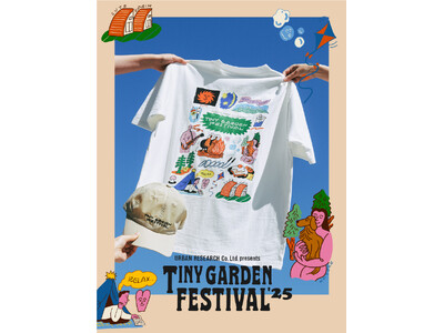 TINY GARDEN FESTIVAL 2025 第二弾情報解禁！イベント入場チケット・ キャンプフリーサイト宿泊プラン販売開始～TGF 2025オフィシャルグッズ公開～