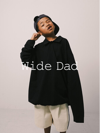 Wide Dad クールなDadの等身大な着こなしを。アーバンリサーチによるワイドサイズコレクション3rd delivery販売開始