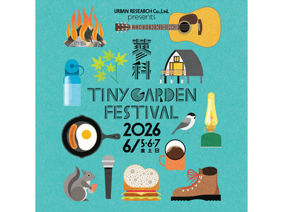小さな庭で繰り広げられるガーデンパーティー TINY GARDEN FESTIVAL 2026 チケット情報公開・第一弾出演アーティスト決定！