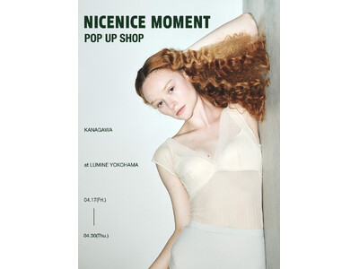 NICENICE MOMENT POP UP SHOP