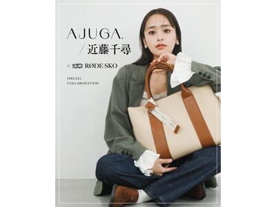 AJUGA. / 近藤千尋 × RODE SKO SPECIAL COLLABORATION ご好評につ...